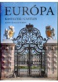 Kolozsvári Ildikó,Hajni István  - Európa kastélyai / Castles