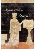 Kálmán Mária - Zsarát (dedikált)