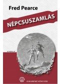 Pearce, Fred - Népcsuszamlás