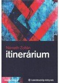 Németh Zoltán - Itinerárium