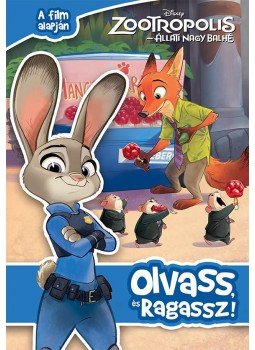 nincs szerző - Zootropolis (Állati nagy balhé) - Olvass és ragassz, null 2016 antikvár könyv