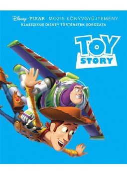 nincs szerző - Disney - Klasszikusok - Toy Story, null 2016 antikvár könyv