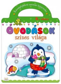 Agnieszka Bator - Óvodások színes világa 2. füzet, null 2011 antikvár könyv