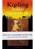 Rudyard Kipling - Indiai történetek