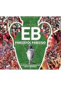 Bodnár Zalán - EB - Párizstól Párizsig