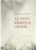 Selma Lagerlöf - Az Antikrisztus csodái