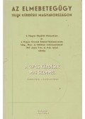 Szőnyi Gábor (szerk),Harmatta János - Az elmebetegügy jelen kérdései Magyarországon