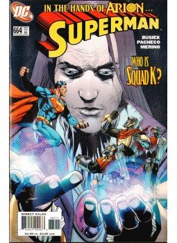 Busiek, Kurt, Pacheco, Carlos, Merino, Jesus - Superman 664. Busiek, Kurt, Pacheco, Carlos, Merino, Jesus - Superman 664., 2007 antikvár könyv
