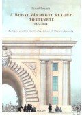 Szabó Balázs - A budai várhegyi alagút története
