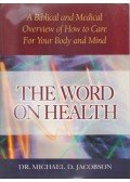 Jacobson, Michael D. Dr. - The World on Health