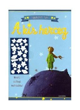 Chloé Girot, Isabelle de Patoul - A kis herceg - kék - Foglalkoztató füzet mesés, csillogó matricákkal, null 2016 antikvár könyv