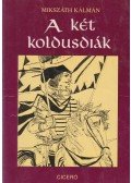 Mikszáth Kálmán - A két koldusdiák