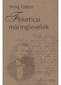 Virág Gábor - Feketicsi móringlevelek