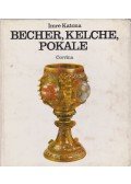 Katona Imre - Becher, Kelche, Pokale
