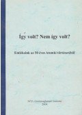 Több szerző - Így volt? Nem így volt?
