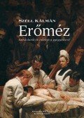 Széll Kálmán - Erőméz