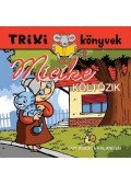 Lévay Erzsébet - Micike költözik