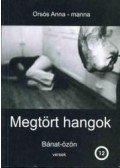manna - Megtört hangok - Bánat-özön