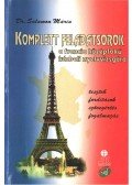 Dr. Salamon Mária - Komplett feladatsorok a francia középfokú írásbeli nyelvvizsgára