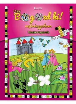 454211 - Rejtvénygubanc-sorozat - Tündéri fejtörők 454211 - Rejtvénygubanc-sorozat - Tündéri fejtörők, null 2016 antikvár könyv