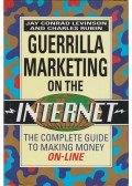Levinson, Jay Conrad,Rubin, Charles - Guerilla Marketing on the Internet