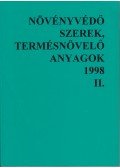 Több szerző - Növényvédő szerek, termésnövelő anyagok 1998 II.