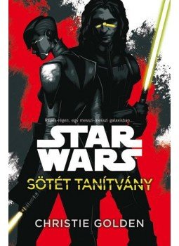 Golden, Christie - Star Wars: Sötét tanítvány, null 2016 antikvár könyv