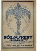 Tordai Ányos Dr. (szerk.) - Rózsáskert