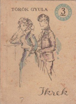 Török Gyula - Ikrek Török Gyula - Ikrek, Budapest 1958 antikvár könyv