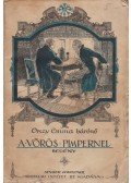 Orczy Emma - A vörös Pimpernel