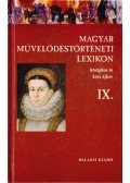 Kőszeghy Péter - Magyar művelődéstörténeti lexikon IX. (Pálfy-rénes forint)