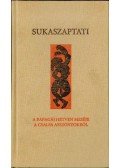 Sukaszaptati - A papagáj hetven meséje a csalfa asszonyokról