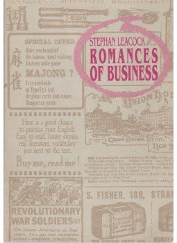 Stephen Leacock - Romances of Business Stephen Leacock - Romances of Business, null 1993 antikvár könyv