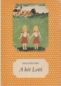 Erich Kästner - A két Lotti
