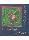 Vihar Judit (szerk.) - A nyolcfejű sárkány (japán-magyar)