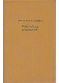 Becher, Johannes R. - Vollendung Traumend