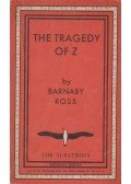 Ross, Barnaby - The Tragedy of Z