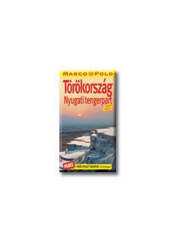 Jürgen Gottschlich  és Dilek Zaptcioglu - TÖRÖKORSZÁG NYUGATI TENGERPART - MARCO POLO -, null 2006 antikvár könyv