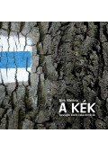 Tóth Viktória - A Kék