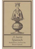 Aleksei Suetin - Spanisch - Rubinstein-Aufbau bis Breyer-System