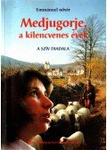 Emmanuel nővér - Medjugorje, a kilencvenes évek