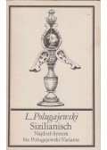 Polugajewski, Lew - Sizilianisch