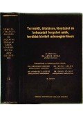 Antos István Dr.,Országh Sándor Dr.,Szále János Dr.,Pongrácz László Dr.,Erdei József Dr. - Termelői, általános, fényüzési és behozatali forgalmi adók, továbbá kiviteli adómegtérítések II.