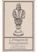 Polugajewski, Lew - Königsindisch - Awerbach-System bis Petrosjan-System