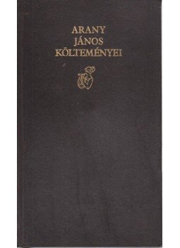 Arany János - Arany János költeményei Arany János - Arany János költeményei, null 1983 antikvár könyv