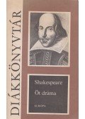 William Shakespeare - Öt dráma