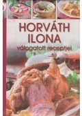 Horváth Ilona - Horváth Ilona válogatott receptjei