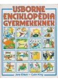 Jane Elliott,Colin King - Usborne enciklopédia gyermekeknek