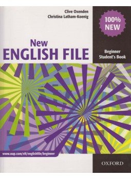 Clive Oxenden, Christina Latham-Koenig - New English File - Beginner Student's Book Clive Oxenden, Christina Latham-Koenig - New English File - Beginner Student's Book, Oxford 2013 antikvár könyv