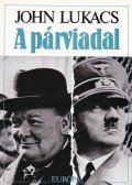 John Lukacs - A párviadal
